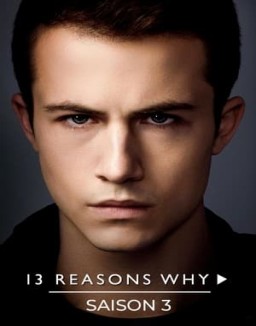 13 Reasons Why saison 3