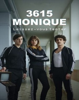 3615 Monique saison 1