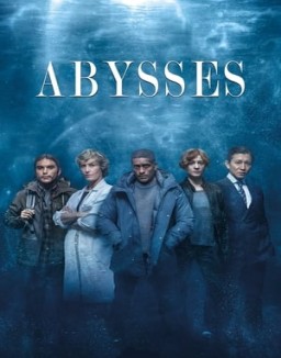 Abysses saison 1