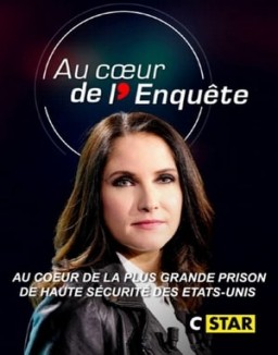 Au coeur de l'enquête : Au coeur de la plus grande prison de haute sécurité des Etats-Unis saison 1