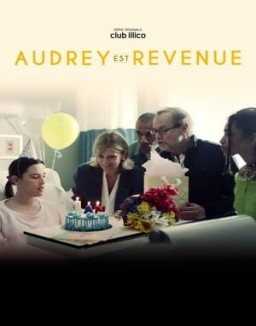 Audrey est revenue saison 1