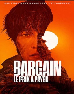 Bargain, le prix à payer saison 1