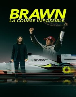 Brawn : la course impossible saison 1