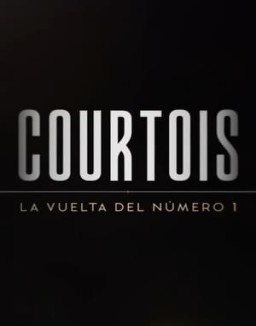 Courtois: La vuelta del número 1 saison 1