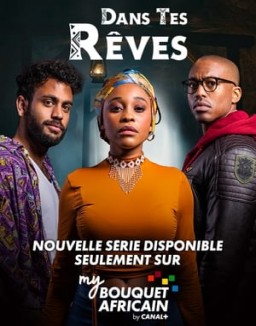 Dans tes rêves saison 1