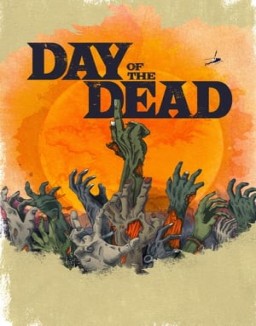 Day of the Dead saison 1