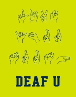 Deaf U : Le campus en langue des signes saison 1