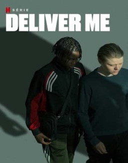 Deliver Me saison 1