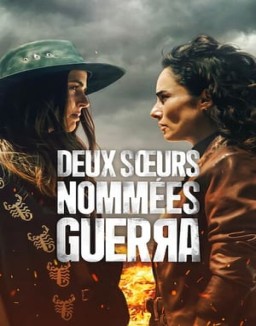 Deux sœurs nommées Guerra saison 1