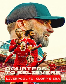 Doubters to Believers Liverpool FC: Klopp's Era saison 1