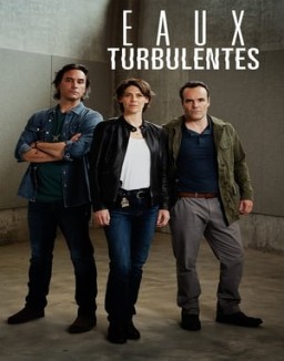 Eaux turbulentes saison 1