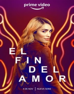 El Fin del Amor saison 1