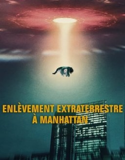 Enlèvement extraterrestre à Manhattan saison 1