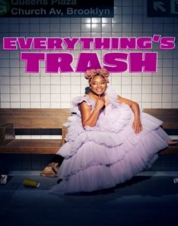 Everything's Trash saison 1