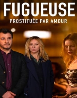 Fugueuse saison 1