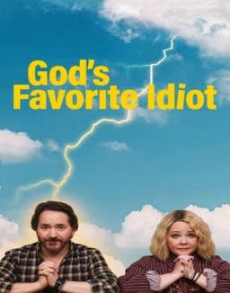 God's Favorite Idiot saison 1