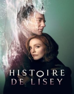 Histoire de Lisey saison 1