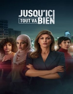 Jusqu'ici tout va bien saison 1