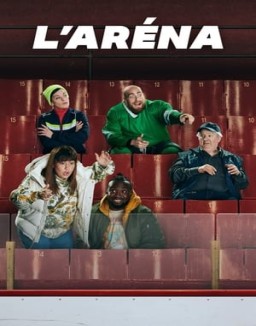 L'aréna saison 1