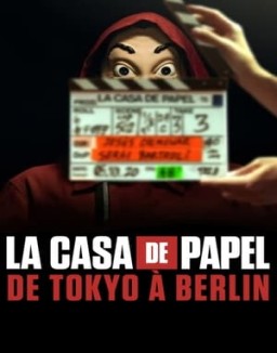 La Casa de Papel : de Tokyo à Berlin saison 1