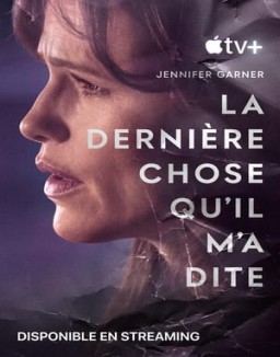 La dernière chose qu'il m'a dite saison 1