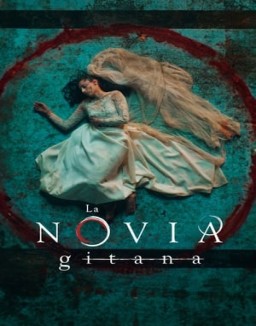 La novia gitana saison 1