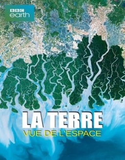 La Terre vue de l'espace saison 1