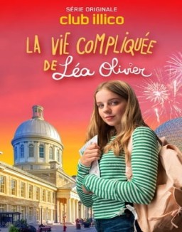 La vie compliquée de Léa Olivier saison 1