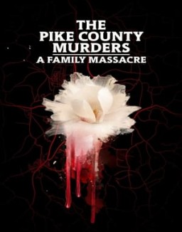 Le massacre de Pike County saison 1