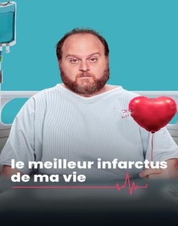 Le meilleur infarctus de ma vie saison 1