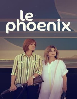 Le Phoenix saison 1