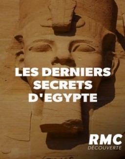 Les Derniers Secrets d'Égypte saison 1