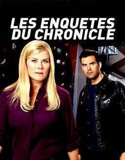 Les enquêtes du Chronicle saison 1