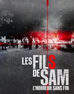 Les Fils de Sam : L'horreur sans fin saison 1