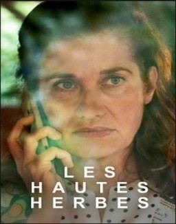 Les Hautes Herbes saison 1