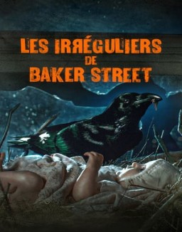 Les Irréguliers de Baker Street saison 1