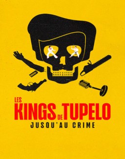 Les Kings de Tupelo : Jusqu'au crime saison 1