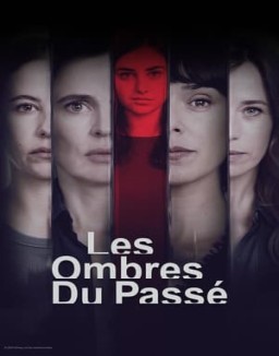 Les ombres du passé saison 1