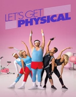 Let's Get Physical saison 1