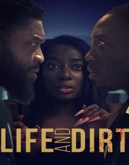 Life and Dirt saison 1