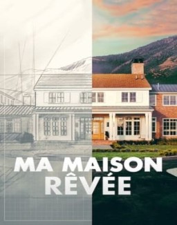 Ma maison rêvée saison 1