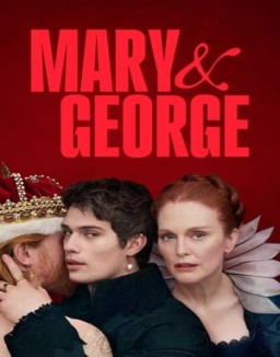 Mary & George saison 1