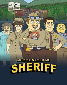 Momma Named Me Sheriff saison 2