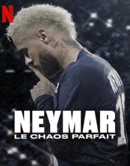 Neymar, le chaos parfait saison 1