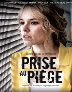 Prise au piège saison 1