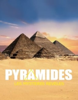 Pyramides: Les Mystères révélés saison 1