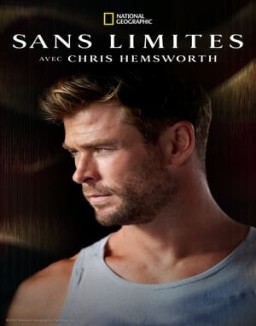 Sans limites avec Chris Hemsworth saison 1