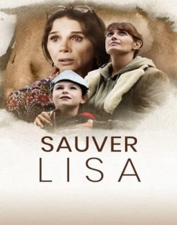 Sauver Lisa saison 1