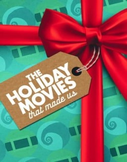 The Holiday Movies That Made Us saison 1