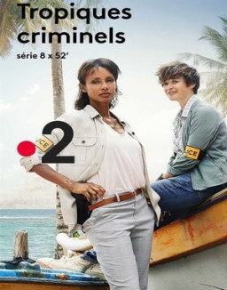 Tropiques Criminels saison 2